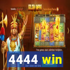 4444 win